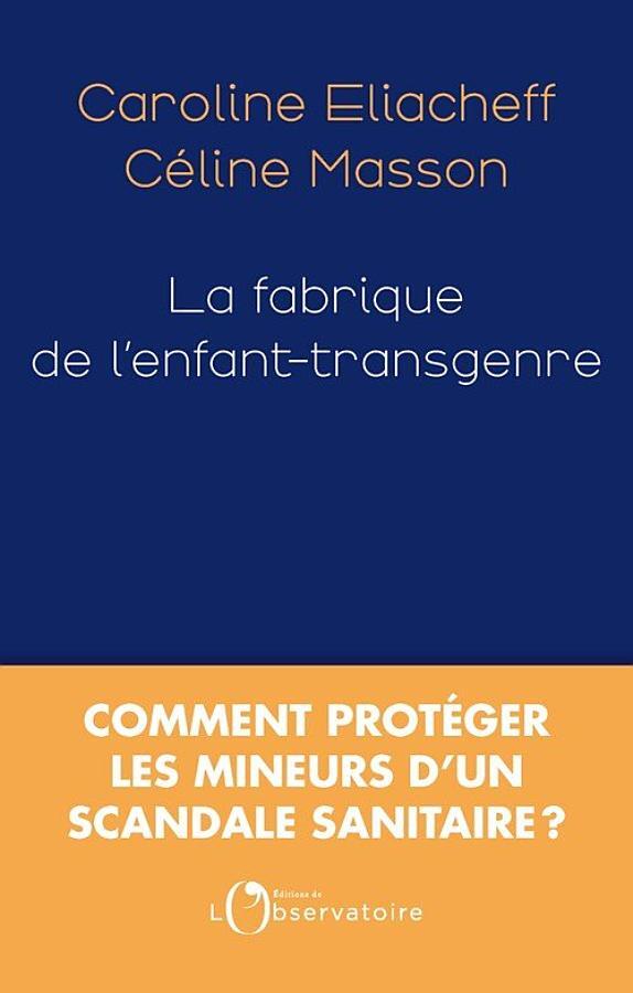 La fabrique de l’enfant transgenre
